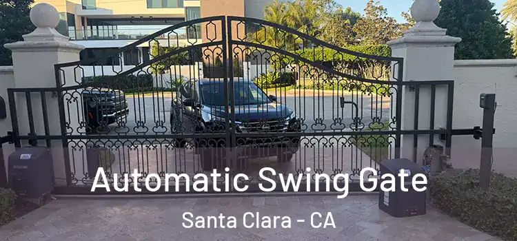  Automatic Swing Gate Santa Clara - CA